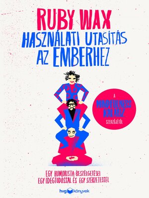 cover image of Használati utasítás az Emberhez – Egy humorista beszélgetései egy szerzetessel meg egy idegtudóssal